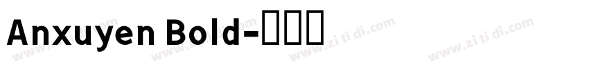 Anxuyen Bold字体转换